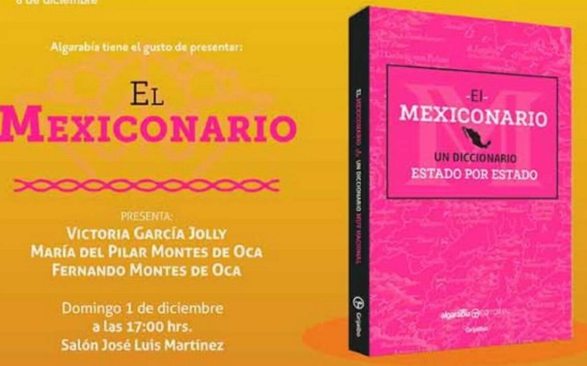 La editorial Algarabía trajo a la FIL “El Mexiconario” Feria Internacional  del Libro Guadalajara 2019 India - El Occidental | Noticias Locales,  Policiacas, sobre México, Guadalajara y el Mundo